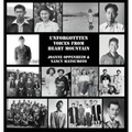 Unforgotten Voices From Heart Mountain