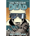 The Walking Dead Volume 30: New World Order