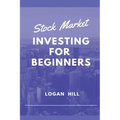 Stock Market Investing for Beginners: Learn how to trade and make a Profit