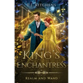 The King's Enchantress