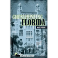 Ghosthunting Florida