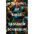 Mouthful of Birds: Stories