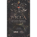 WICCA Rituales Secretos de Magia y Brujería