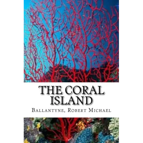 The Coral Island
