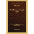 The Malatesta Temple (1915)