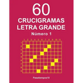 60 Crucigramas Letra Grande - N. 1