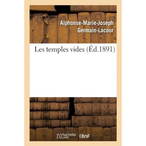 Les Temples Vides