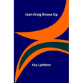 Jean Craig Grows Up