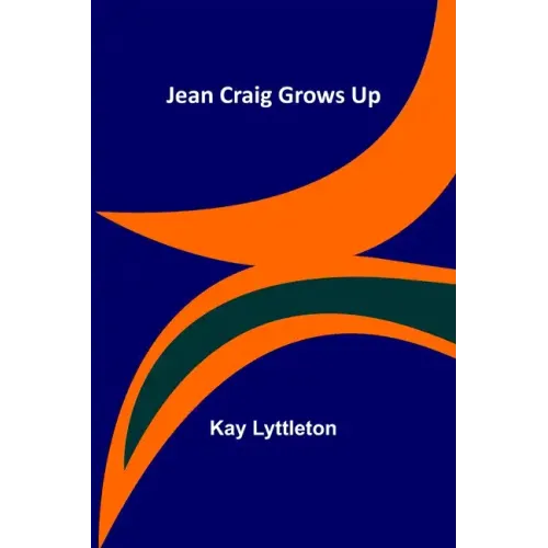 Jean Craig Grows Up