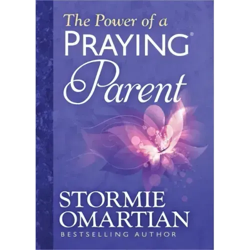 The Power of a Praying Parent Deluxe Edition