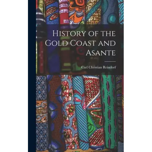 History of the Gold Coast and Asante