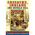 Cossacks, Indians and Buffalo Bill