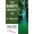 The Bandits Amongst Us