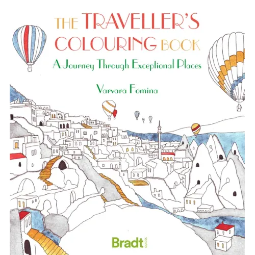 The Traveller's Colouring Book: A Journey Through Exceptional Places