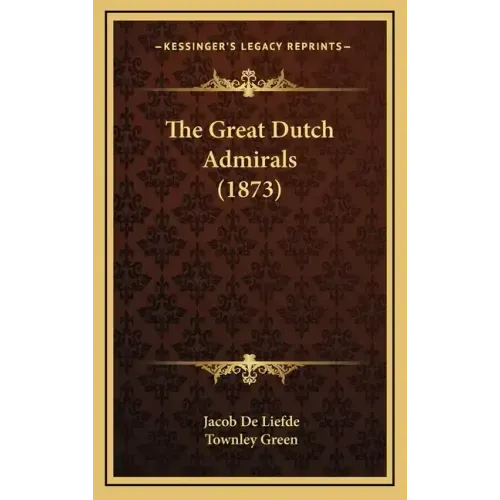 The Great Dutch Admirals (1873)