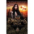 The Complete Age of Dragon Saga: Stones of Amaria