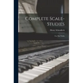 Complete Scale-studies: For The Violin
