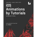 iOS Animations by Tutorials (Seventh Edition): Setting Swift in Motion