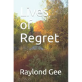Lives of Regret