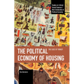 The Political Economy of Housing: The Case of Turkey