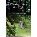 Chasing Down the Night