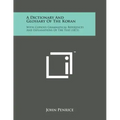 A Dictionary and Glossary of the Koran: With Copious Grammatical References and Explanations of the Text (1873)