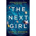 The Next Girl: A gripping thriller with a heart-stopping twist