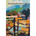 Trespassers Welcome