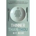 Thinner Than Thou