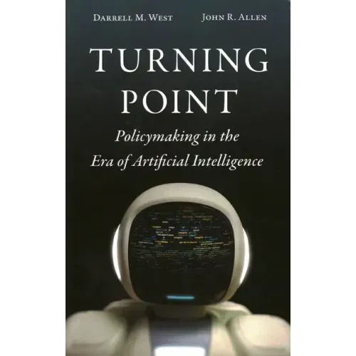 Turning Point: Policymaking in the Era of Artificial Intelligence
