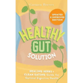 Healthy Gut Solution: Healing Herbs & Clean Eating Guide for Optimal Digestive Health