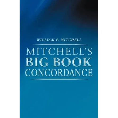 Mitchell's Big Book Concordance
