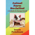 Animal Farm Revisited