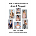 How to Make Custom-Fit Bras & Lingerie
