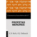 Comentario al texto hebreo del Antiguo Testamento - Profetas Menores
