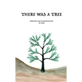 There Was A Tree