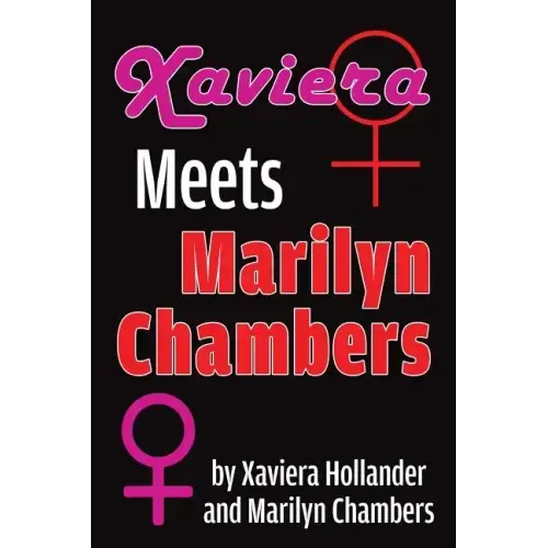 Xaviera Meets Marilyn Chambers