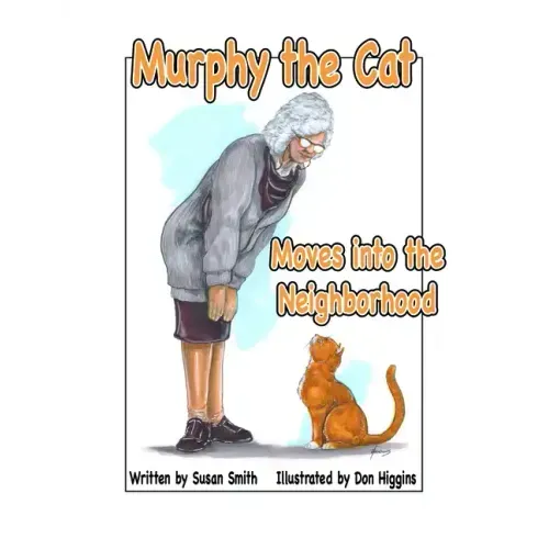 Murphy the Cat Moves Into the Neighborhood