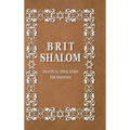 BRIT SHALOM by RABBI OURY CHERKI: Practical Application for NOAHIDES