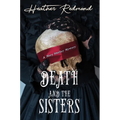 Death and the Sisters
