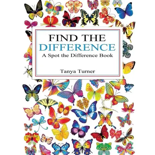Find the Difference: A Spot the Difference Book
