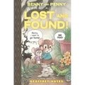 Benny and Penny in Lost and Found: Toon Books Level 2