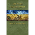 Art Needs No Justification