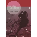 The Ethics of Science: An Introduction