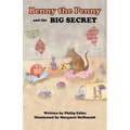 Benny the Penny and the Big Secret