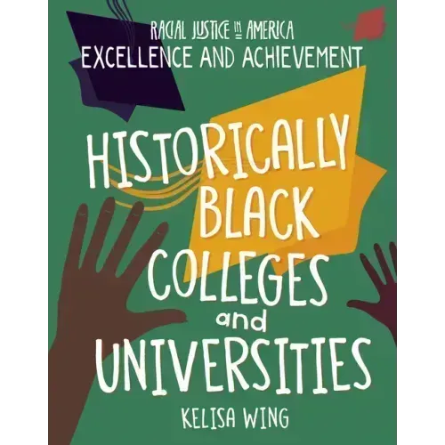 Historically Black Colleges and Universities