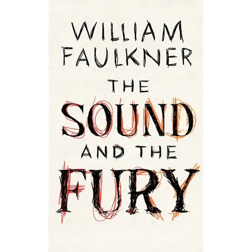 The Sound and the Fury
