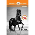 Black Beauty Complete and Unabridged with Introduction and Notes