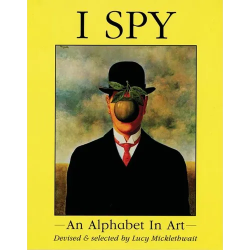 I Spy: An Alphabet in Art