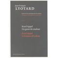 Karel Appel, a Gesture of Colour